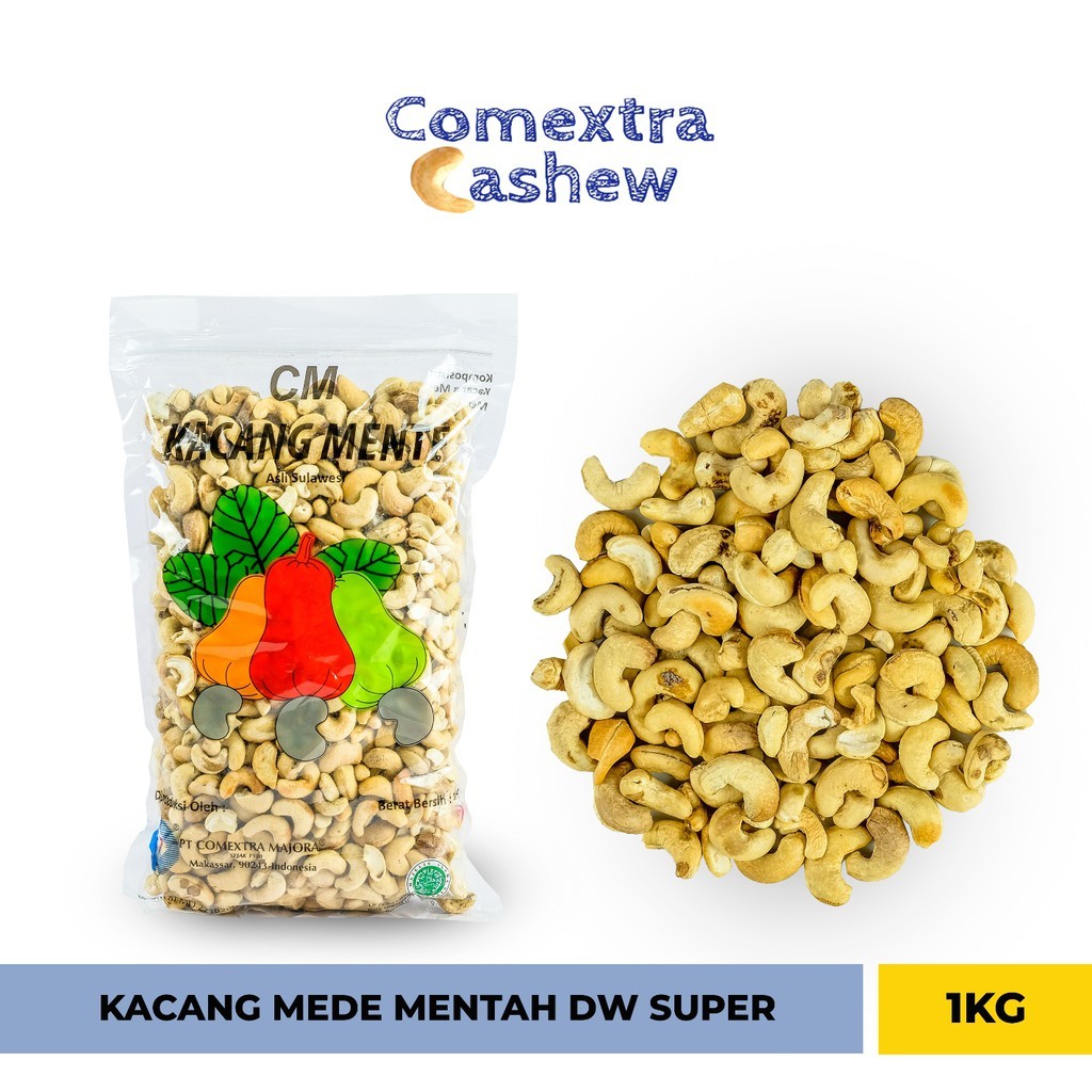new - Kacang Mede Comextra Mentah DW Super 1 Kg - Cashew Kernel Kacang Mente/Mete Comextra Majora