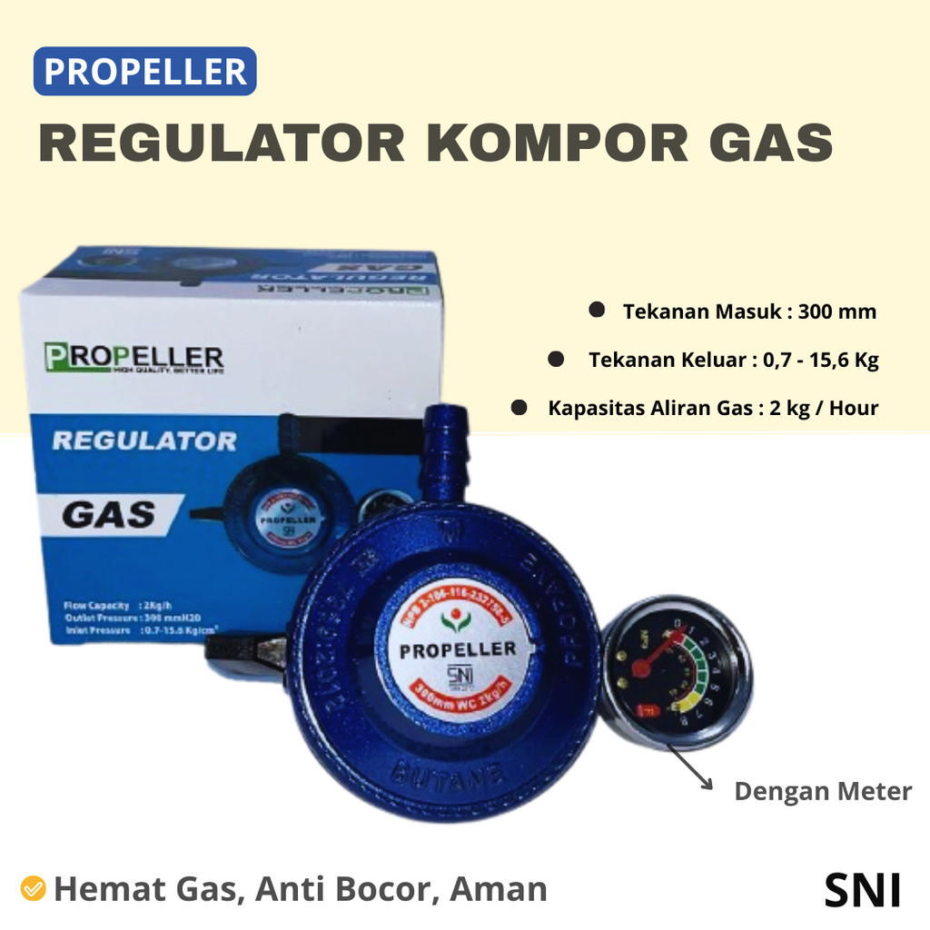 REGULATOR METER KOMPOR GAS PROPELLER - REGULATOR GAS HEMAT GAS ANTI BOCOR SNI