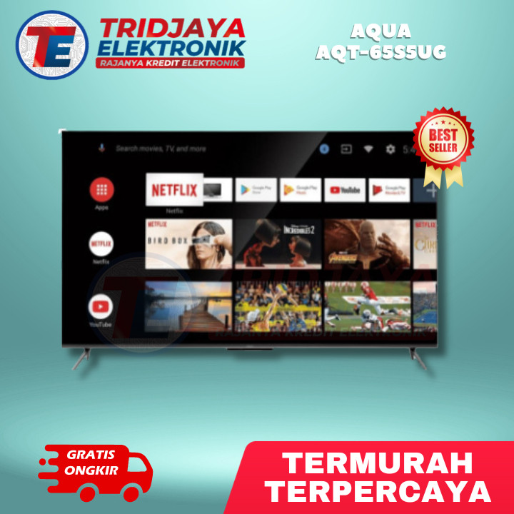 AQUA Android TV AQT-65S5UG 65 Inch Garansi Resmi