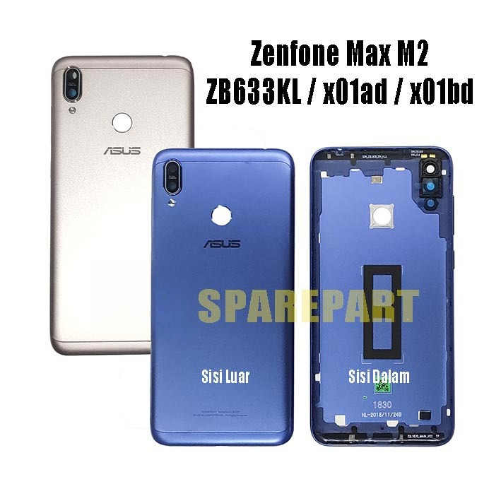 OTL.TOOLS Backdoor AS Zenfone Max M2 (M2) / ZB633KL / X01AD / X01BD - Tutup Casing Belakang Back Cas