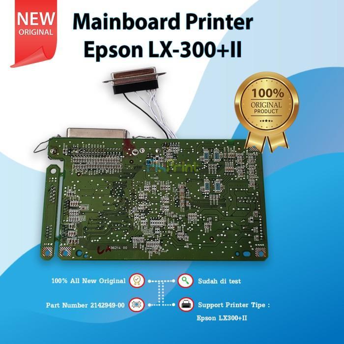 Board LX300+II Epson , Mainboard LX300+II , Motherboard LX300+II