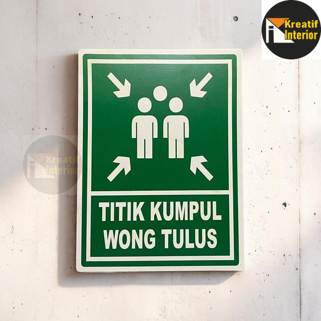 KI Akrilik sign Titik Kumpul / akrilik titik kumpul wong tulus