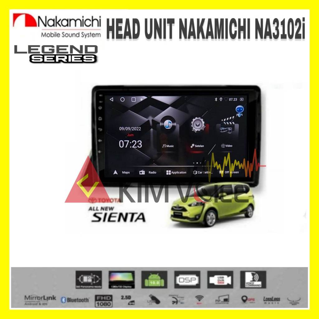 Head Unit Android Nakamichi Legend 10 inch OEM Sienta Soket PNP