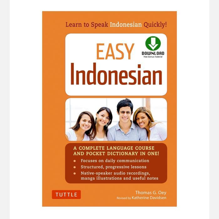 Easy Indonesian: Learn to Speak Indonesian Quickly