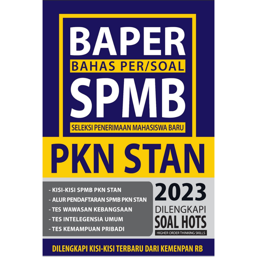 LOLOS UJIAN BAPER BAHAS PER/SOAL SPMB SELEKSI PENERIMAAN MAHASISWA BARU PKN STAN 2023 IDO148