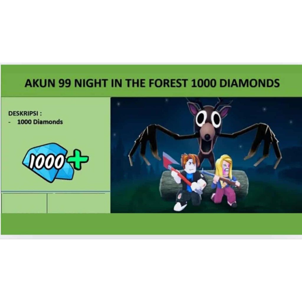 Akun 99 Night In The Forest 1000 Diamonds