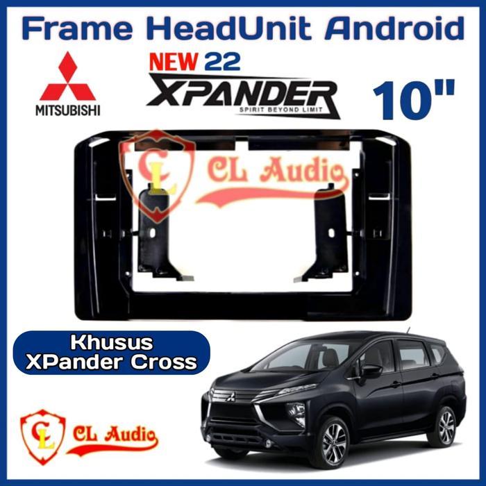 Frame Head unit Android 10 Inch For Xpander 2022