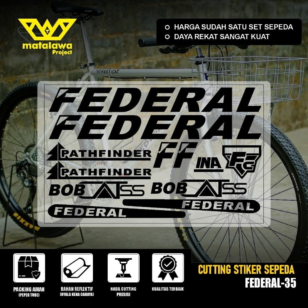 Cutting Sticker Sepeda FEDERAL Bob Cat Pathfinder SS Stiker MG 34 MTB BIKE Streetcat 550 SX SET 35
