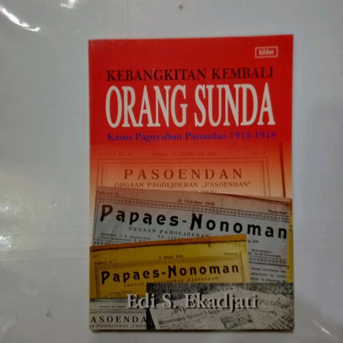 Buku KEBANGKITAN KEMBALI ORANG SUNDA-EDI S EKADJATI