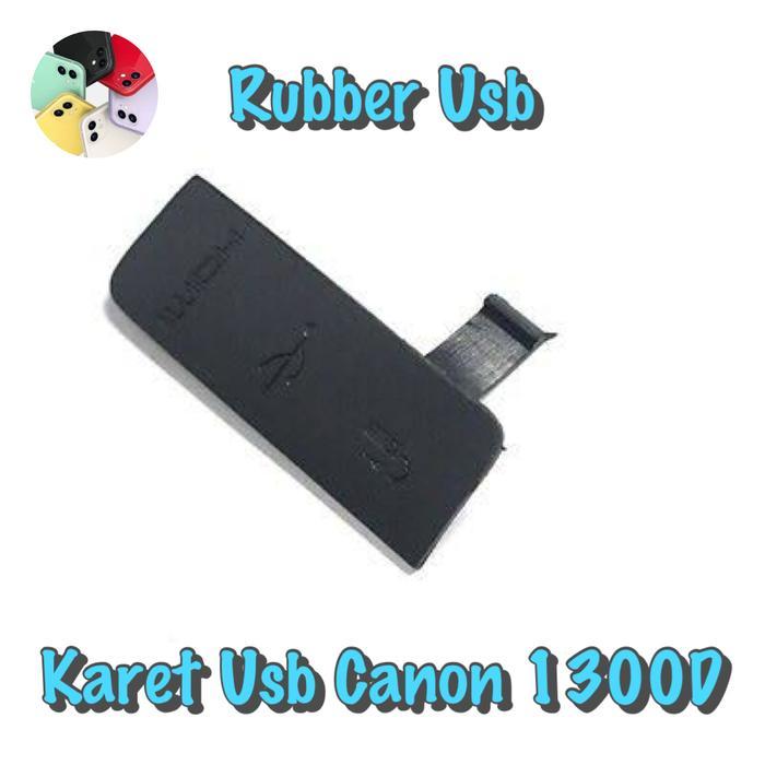 Rubber Karet Tutup Usb Canon 1300D Camera