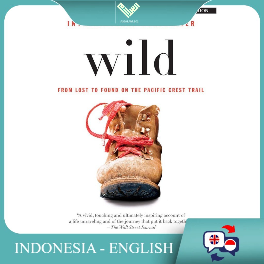 Versi English/Indo [as] |Wild: From Lost to Found on the Pacific Crest Trail