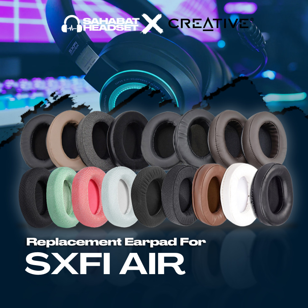 Earpad Earcup Earcushion Creative SXFI AIR Busa Bantalan Foam Pad