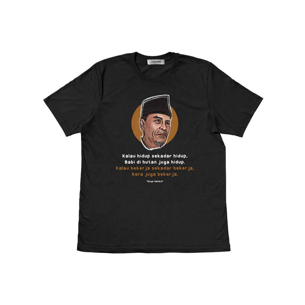 COD Aloomni Kaos Buya Hamka - Hidup Sekedar Hidup