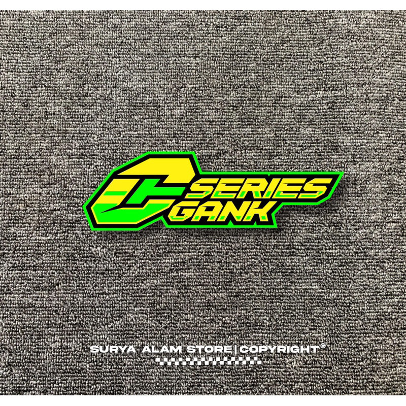 Stiker Cutting C Series Gank