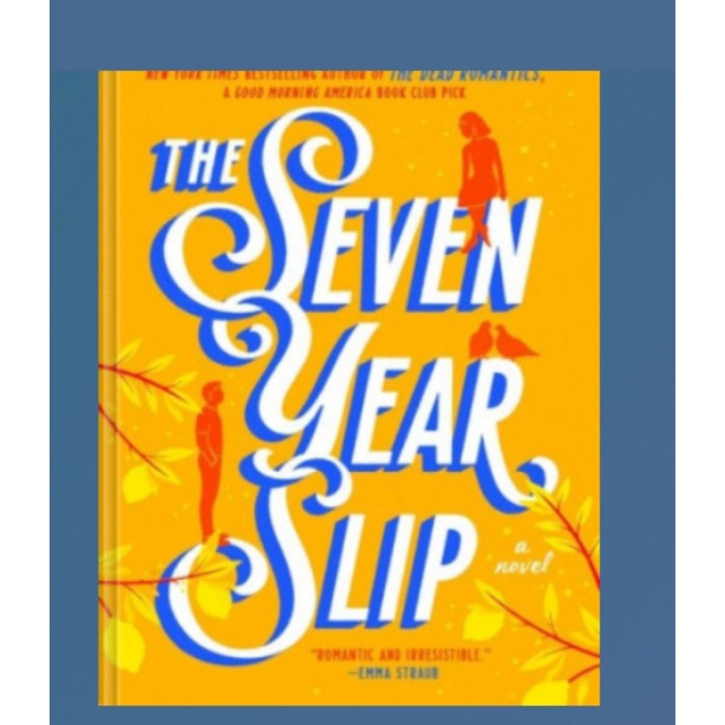 The Seven Year Slip