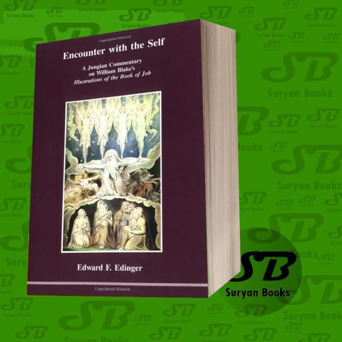 Encounter with the self: a Jungian commentary on William Blake's Illus