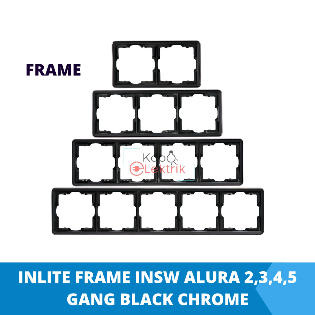 Inlite Frame Saklar Stopkontak 2 Gang 3 Gang 4 Gang 5 Gang ALURA