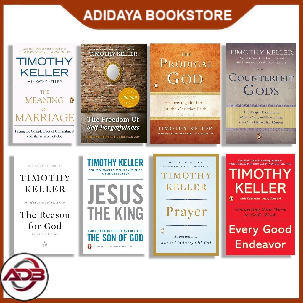 The Meaning of Marriage | Jesus the King | Counterfeit Gods by Timothy Keller
