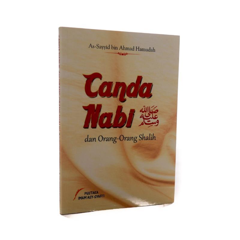 Canda Nabi dan Orang Orang Shalih Pustaka Imam Syafii