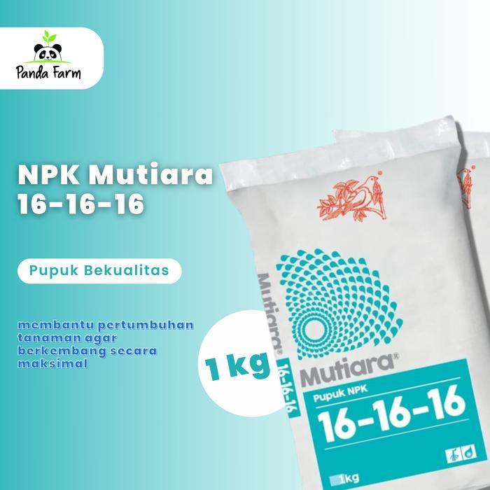 Promo NPK Mutiara 16-16-16 1kg Kemasan Pabrik pupuk  npk  16  16  16  1 - 1kg pabrikOri