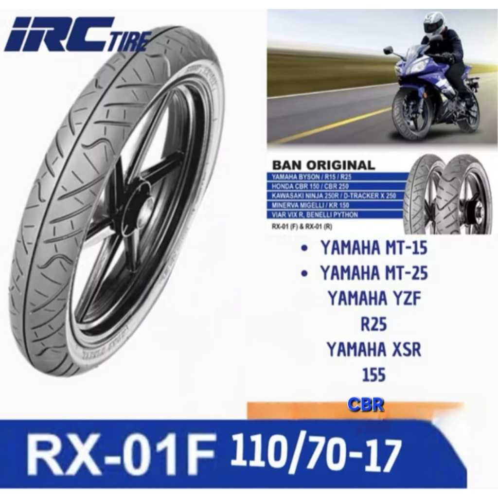 IRC BAN LUAR MOTOR MOGE TUBELESS RING 17. RX-01 F TL 110/70-17. ORI 100% IRC