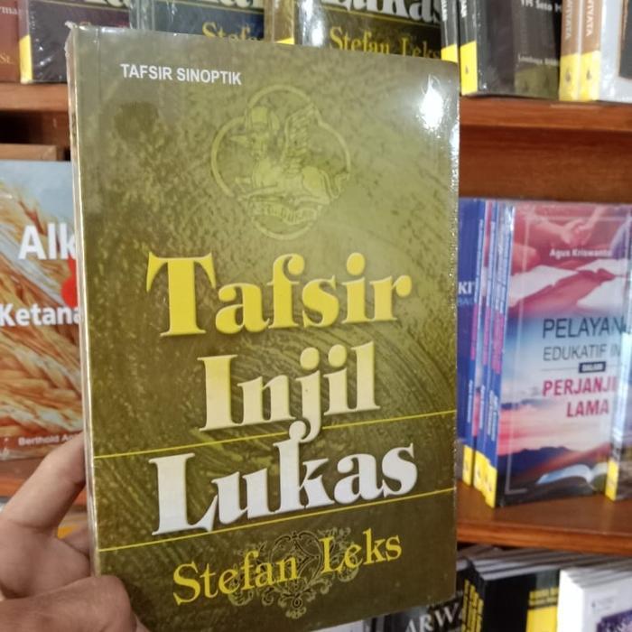 BUNDLING TAFSIR INJIL MATIUS MARKUS LUKAS - TAFSIR LUKAS