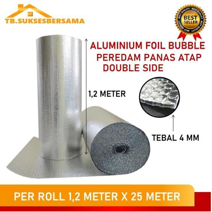 Aluminium Foil Bubble Alumunium Double Side Buble Per Roll 1,2 X 25 M