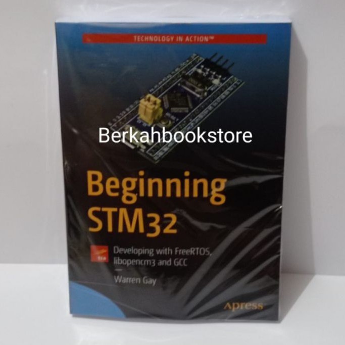 BUKU BEGINNING STM32 DEVELOPING WITH FREERTOS BY WAREN GAY
