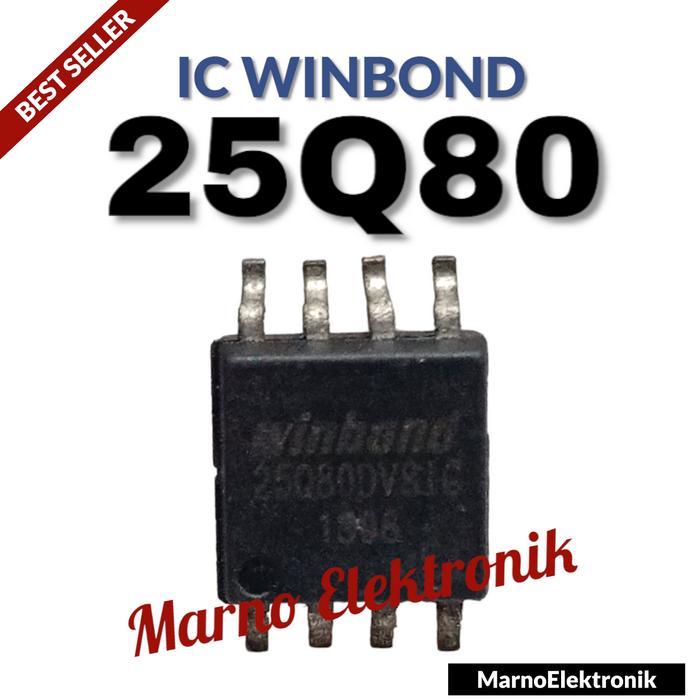 IC WINBOND 25Q80 IC EPROM FLASH SPI 25Q80DVSIG IC MEMORY 25Q80 sperpart