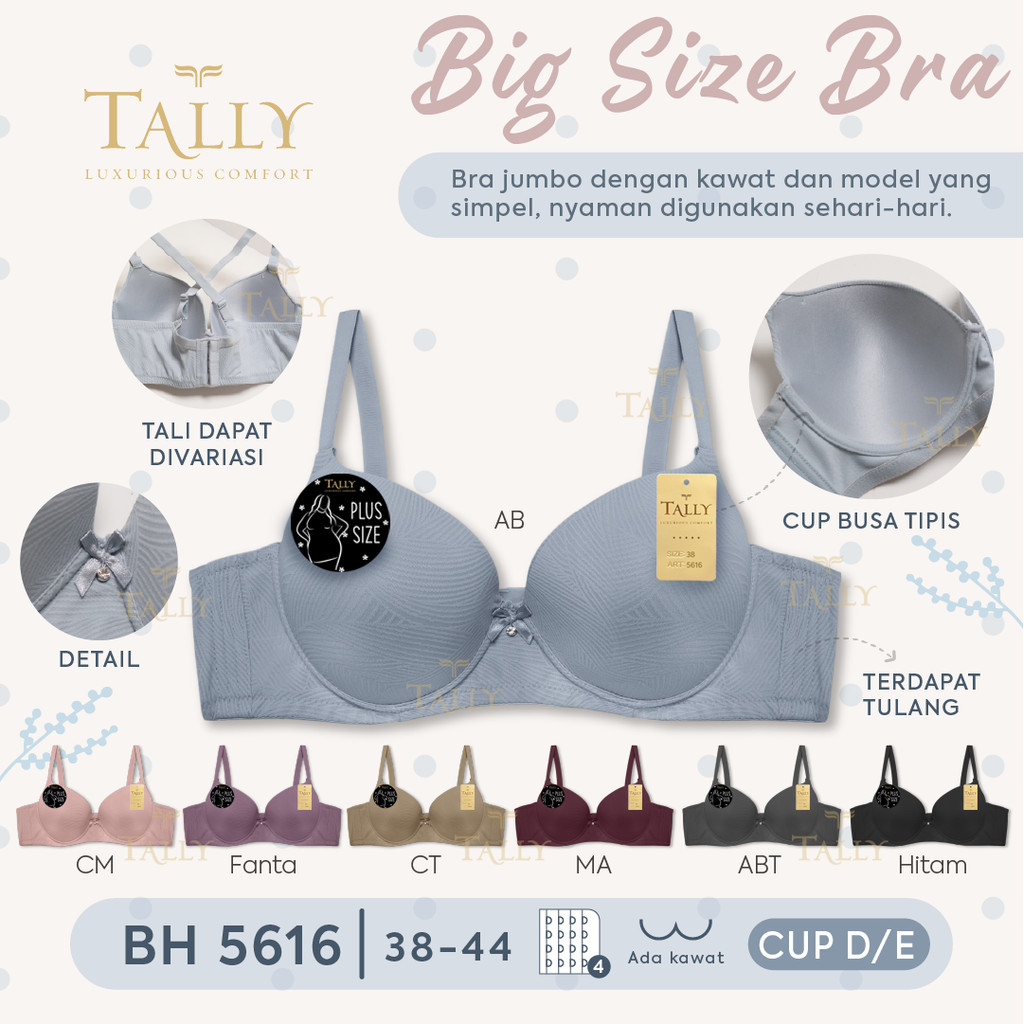 TALLY BRA BH 5616 I BAHAN KATUN NILON I SIZE 38-44 I CUP D/E I FULL CUP I ADA KAWAT I BUSA TIPIS I K