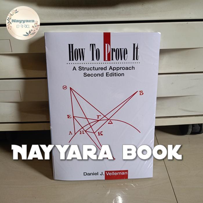 Buku How to prove it A structured approach 2006