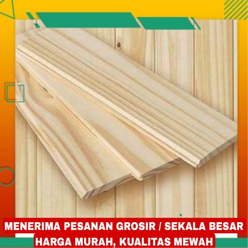 PAPAN KAYU JATI BELANDA OVEN (PINUS)