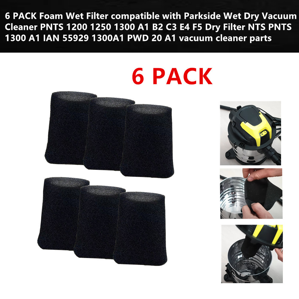 6 pcs Foam Wet Filter compatible with Parkside Wet Dry Vacuum PNTS 1200 1250 A1 B2 C3 E4 F5 NTS PNTS