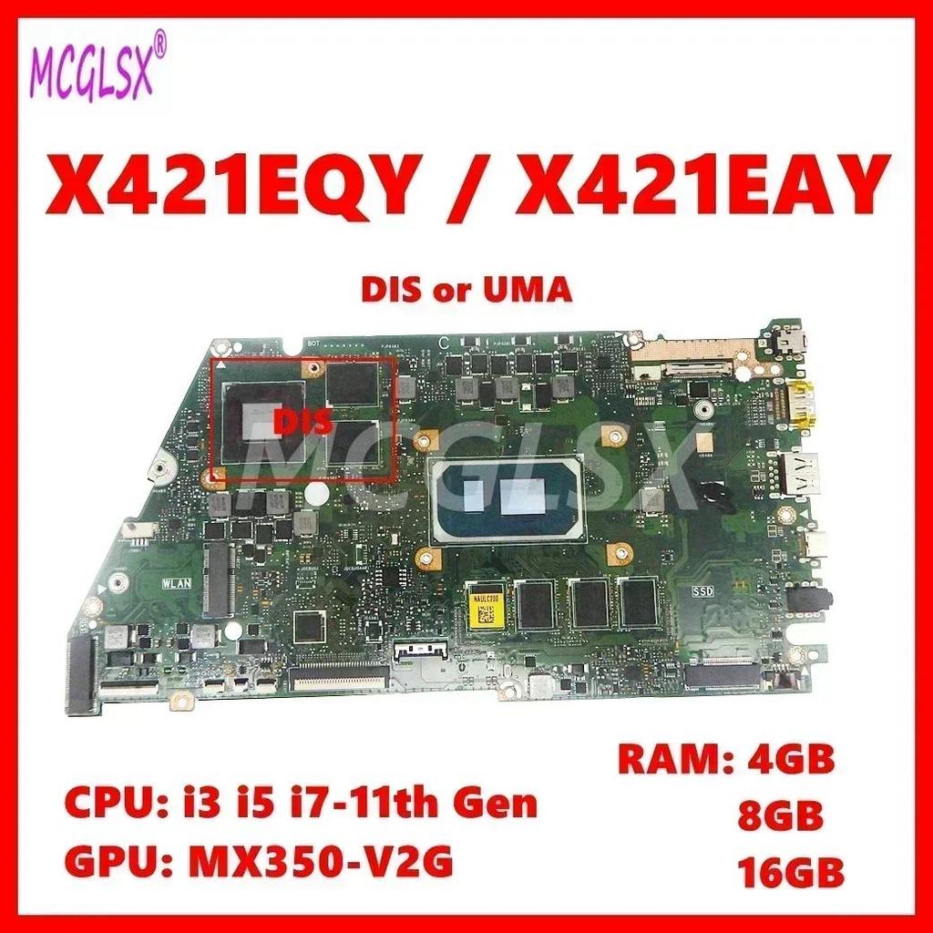 X421EAY  i3 i5 i7-11th Gen CPU 4GB/8GB-RAM Mainboard For ASUS X421EQY X421EPY X421EQYB I421EQY X421E