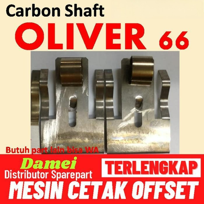 CARBON SHAFT OLIVER SAKURAI MESIN CETAK OFFSET JEPITAN ARANG KARBON