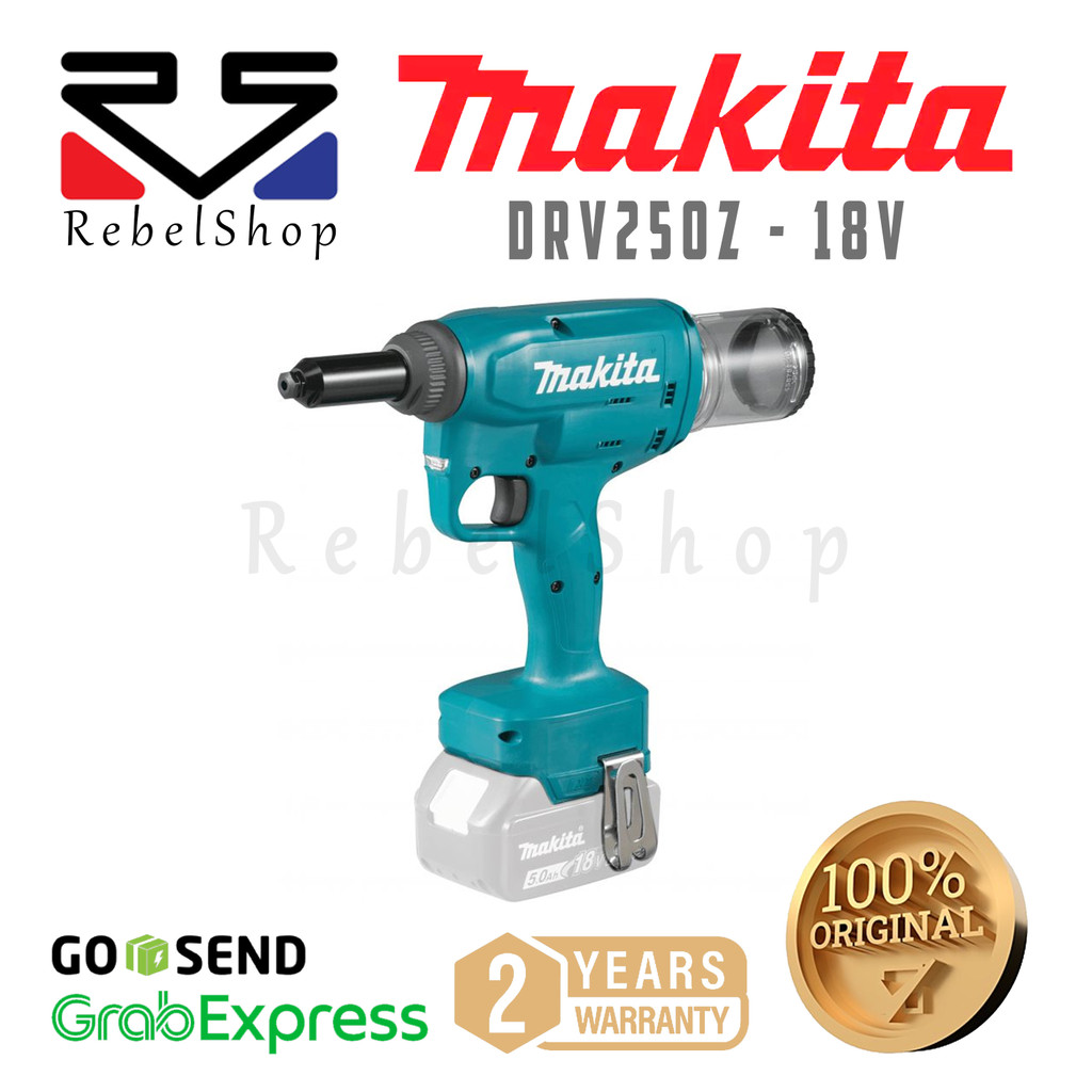 Makita Cordless Baterai Rivet Gun Mesin Paku Tembak 18V + Unit Only - DRV250Z