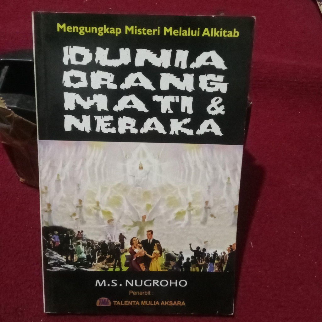 Dunia orang mati dan neraka