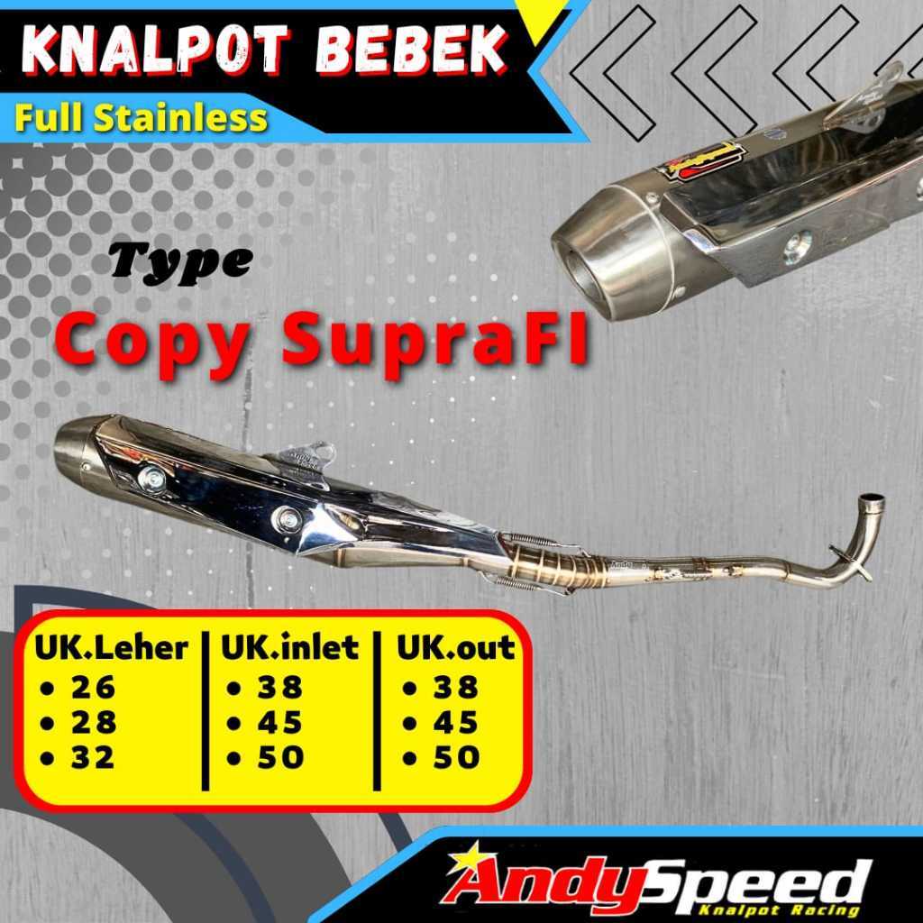 KNALPOT BEBEK COPY SUPRA FI FULL STAINLESS MERK ANDY SPEED