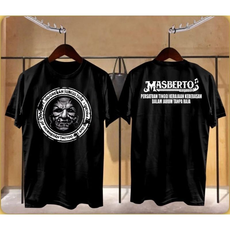 MASBERTO T-SHIRT / KAOS MOTIF MASBERTO / MASBERTO WAJAH / MASBERTO MESIN TATO /KAOS SUBCULTURE / KAO
