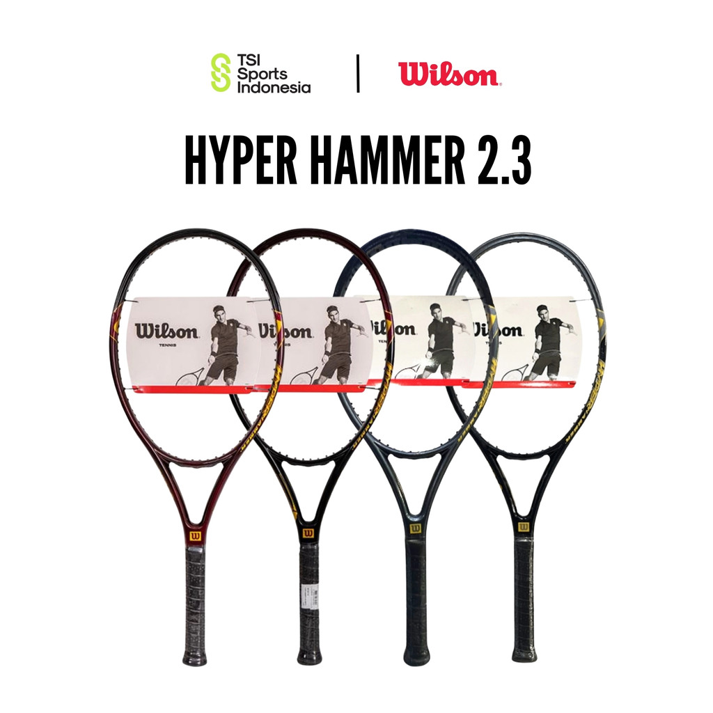Raket Tenis Wilson Hyper Hammer 2.3 110 sq / 237 gr Original