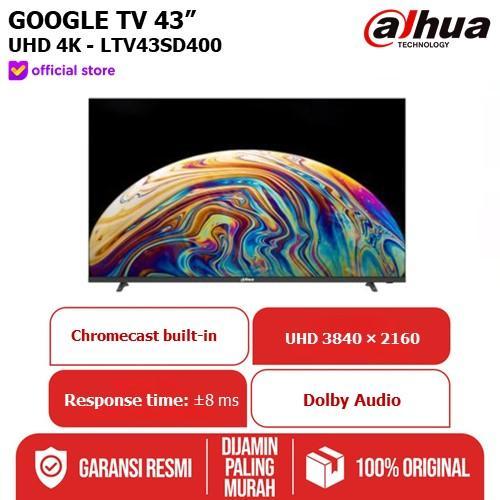 DAHUA GOOGLE TV 43 INCH UHD 4K - LTV43SD400