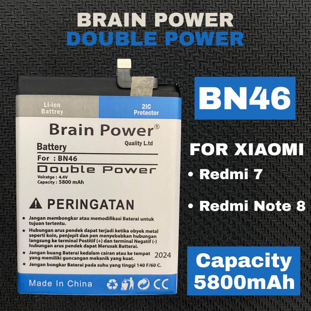 Batre Baterai Brain Power BN46 Redmi 7/ Note 8 Kapasitas 5800mAh BN-46 Double Power