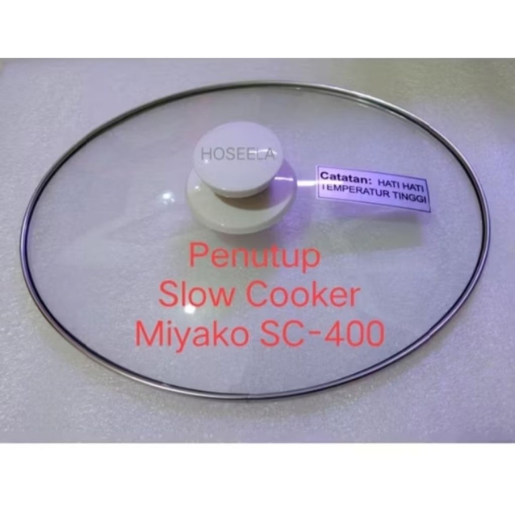 Tutup Slow cooker miyako original