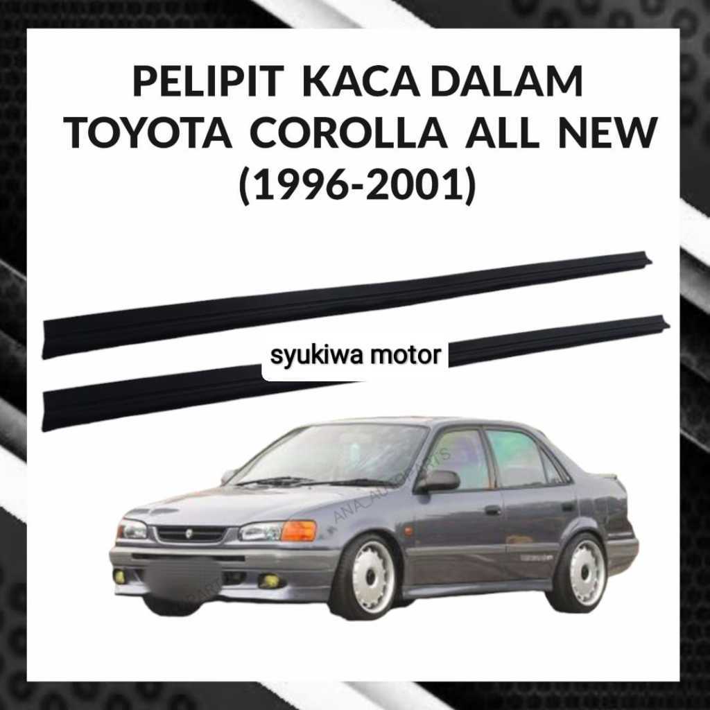 karet pelipit kaca pintu dalam corolla all new 1997-2001
