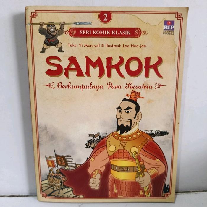 buku seri komik klasik samkok 2 berkumpulnya para kesatria