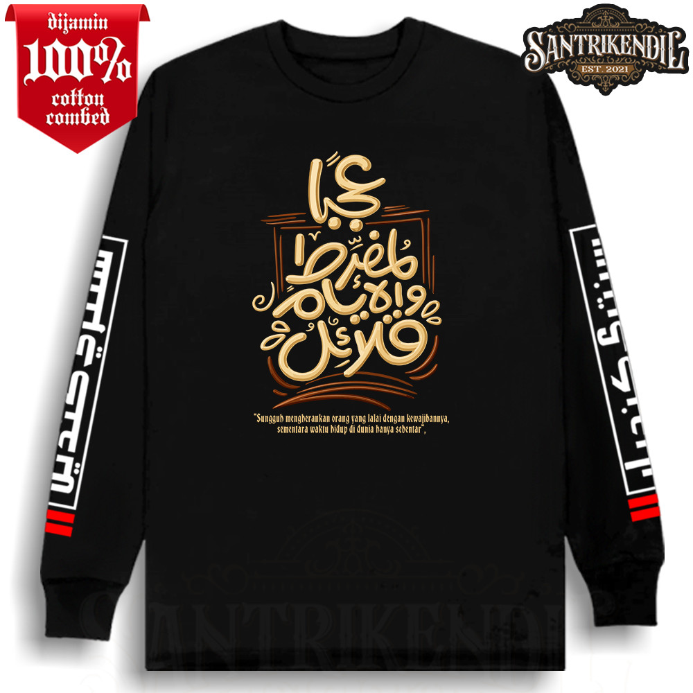 KAOS ISLAMI KUALITAS PREMIUM 100% COTTON / KAOS LALAI / KAOS DAKWAH SANTRI KEREN TERBARU MURAH KEKIN