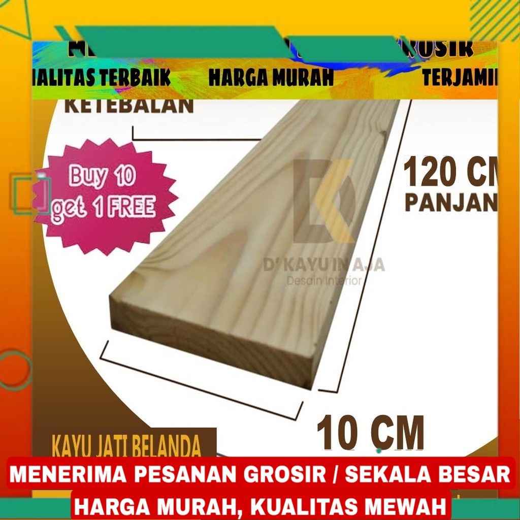 Kayu Jati Belanda Pinus Papan Halus 120 100cm 120cm bakar Ukuran 2 x 10 x 120 cm papan kayu jati bel