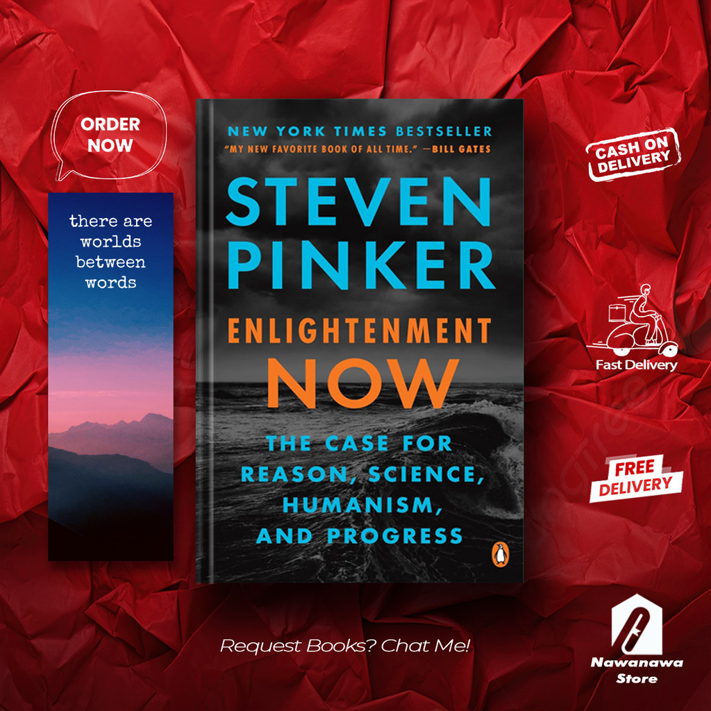 Enlightenment Now : The Case for Reason, Science, Humanism By Steven Pinker (English)