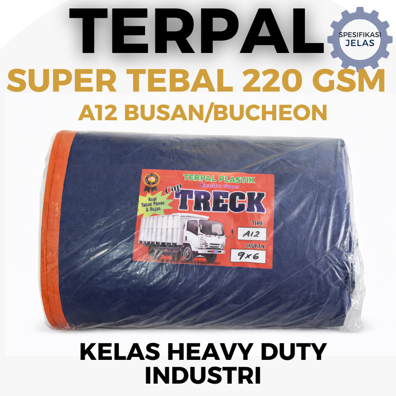 Terpal Plastik 220 GSM A12 Busan/Bucheon Tahan Air – Terpal Super Tebal Proyek & Gudang Berat
