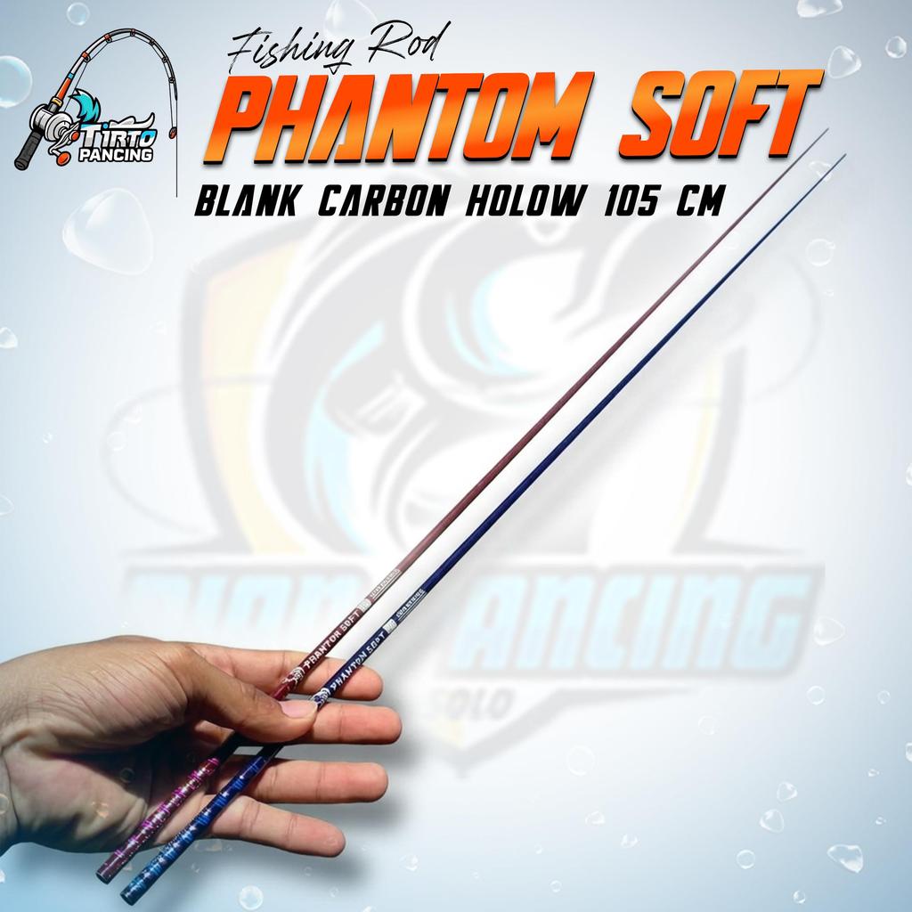 Stick Blank Carbon Hollow WSY Phantom Soft 105cm Carbon Kaku kuat 8-16 lb